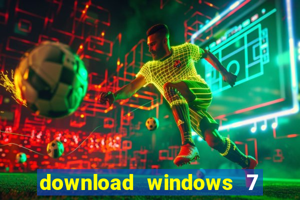 download windows 7 32 bits iso